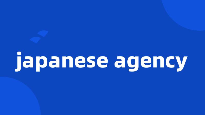 japanese agency