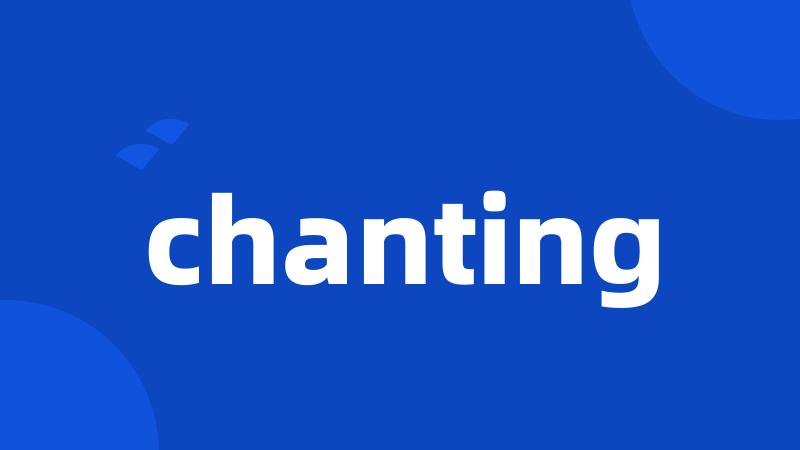 chanting