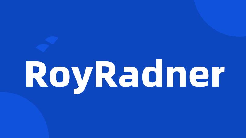 RoyRadner