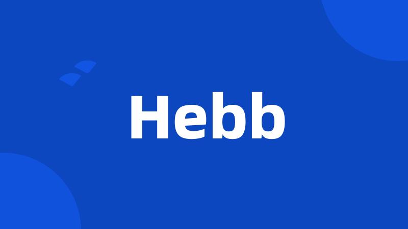 Hebb