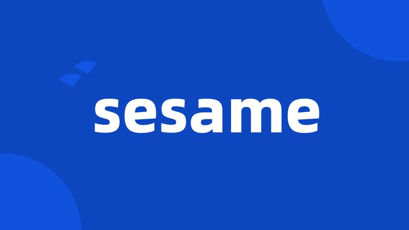 sesame