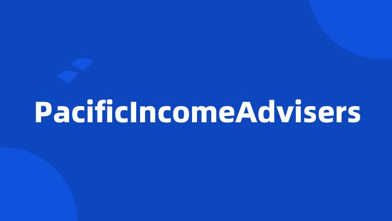 PacificIncomeAdvisers