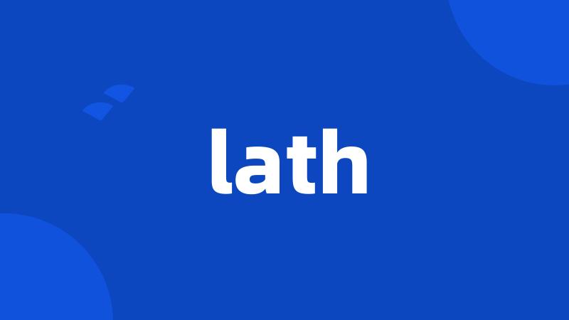 lath
