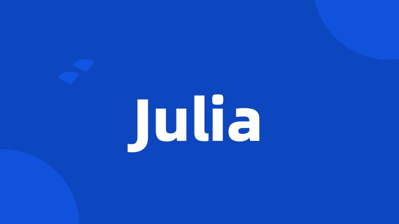 Julia