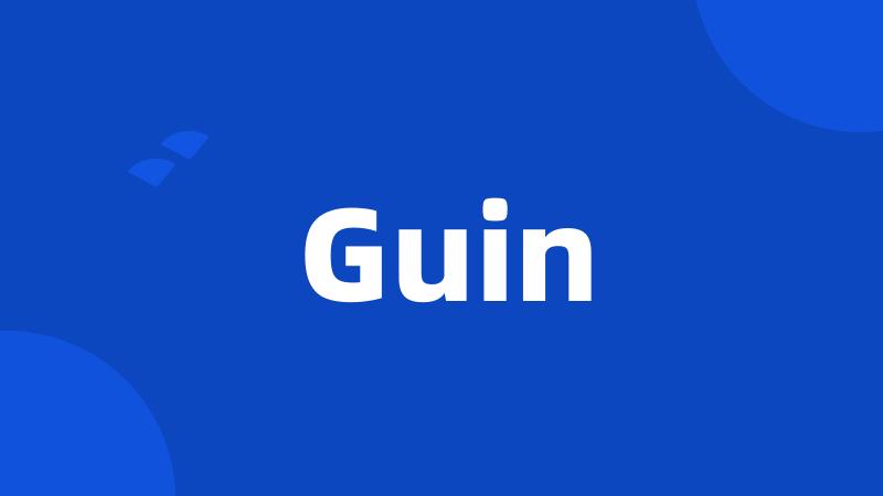 Guin