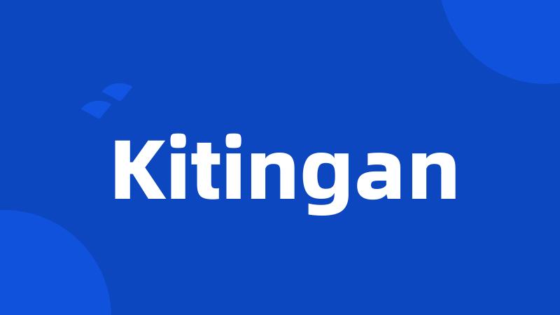 Kitingan