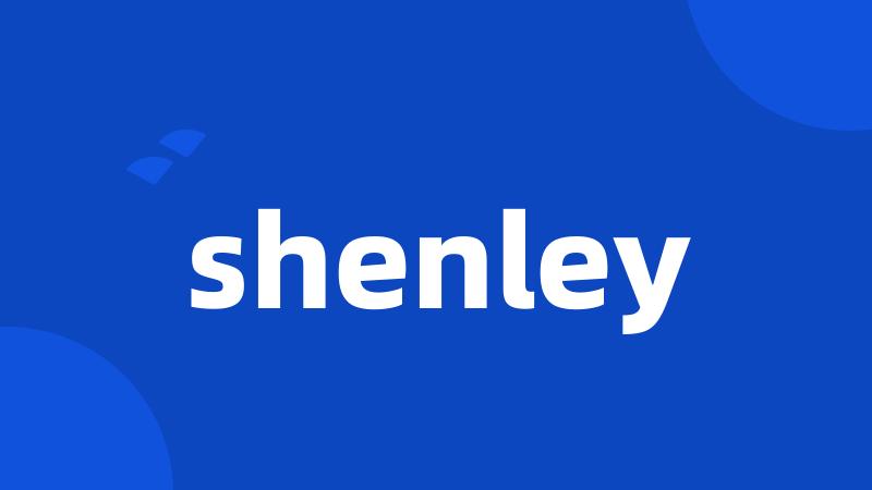 shenley