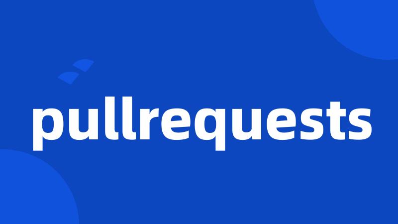 pullrequests