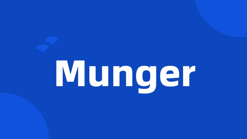 Munger
