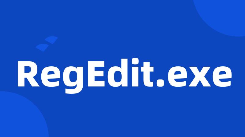 RegEdit.exe