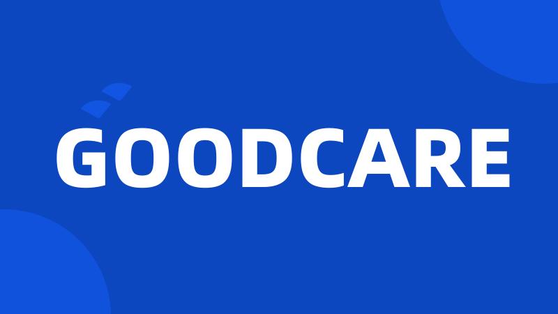 GOODCARE