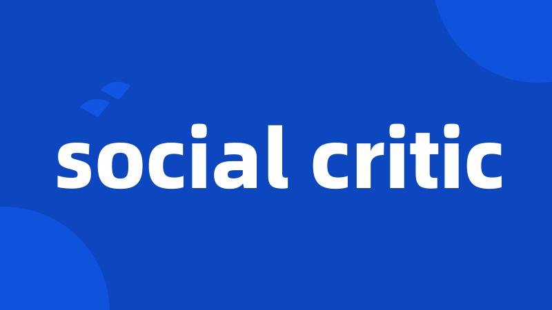 social critic
