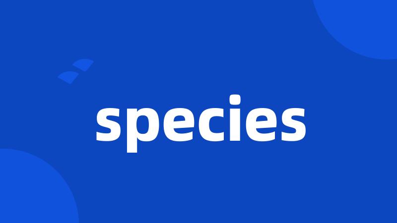 species