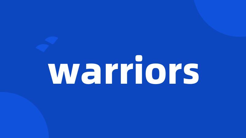 warriors