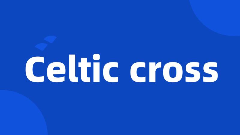 Celtic cross