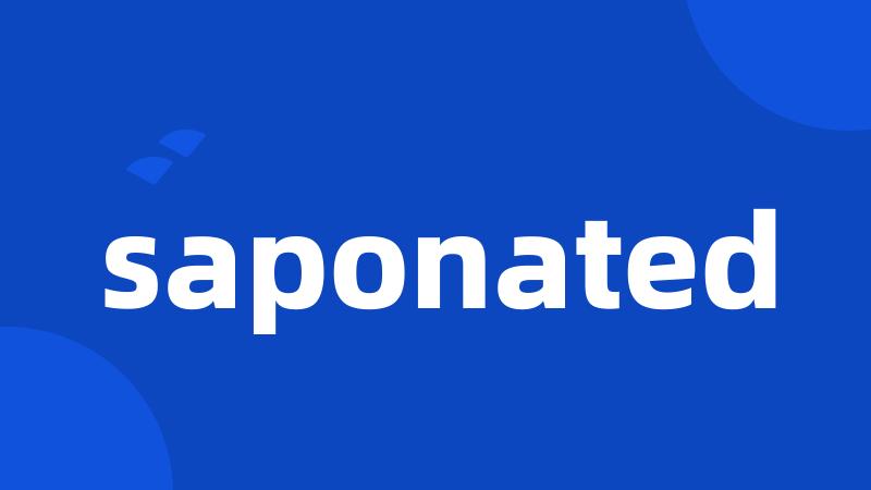 saponated