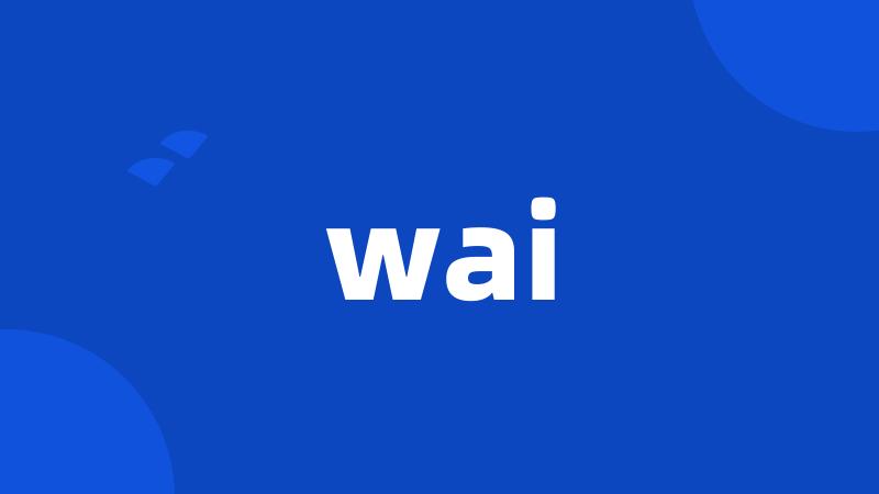 wai