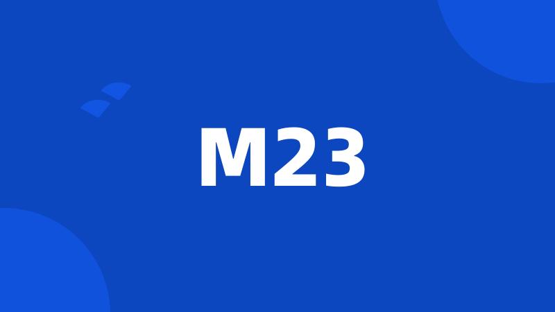 M23
