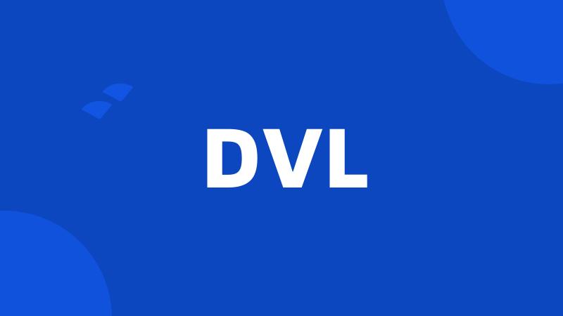 DVL
