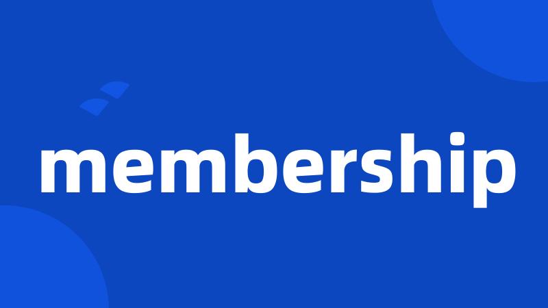 membership