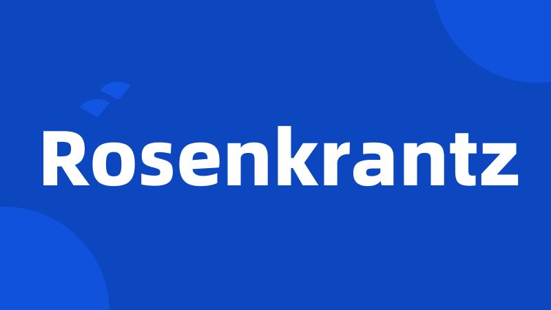 Rosenkrantz