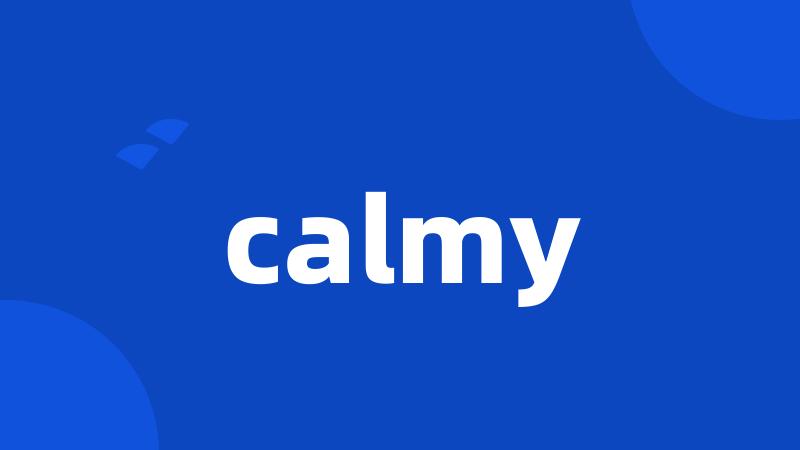 calmy