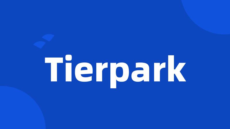 Tierpark