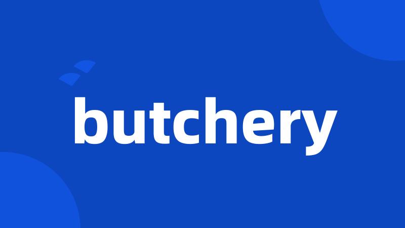 butchery