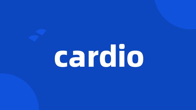 cardio