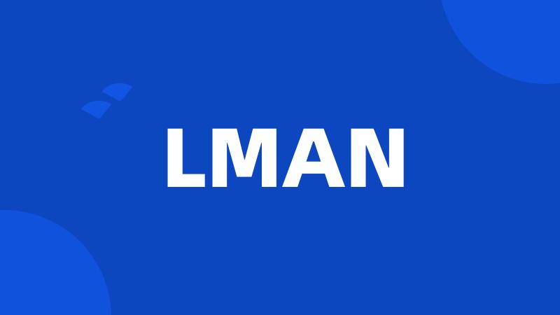 LMAN