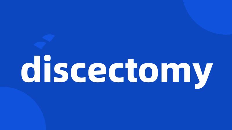 discectomy