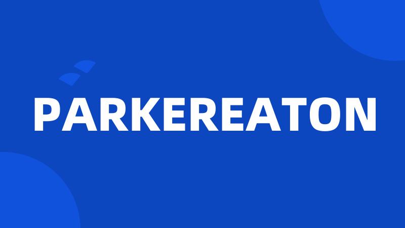 PARKEREATON