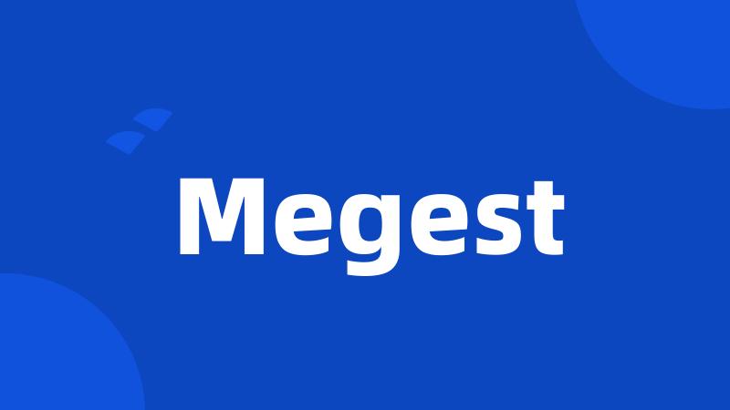 Megest