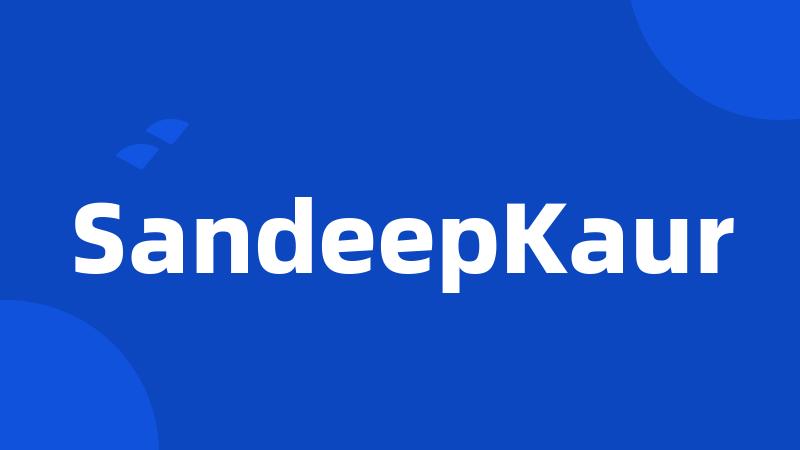 SandeepKaur