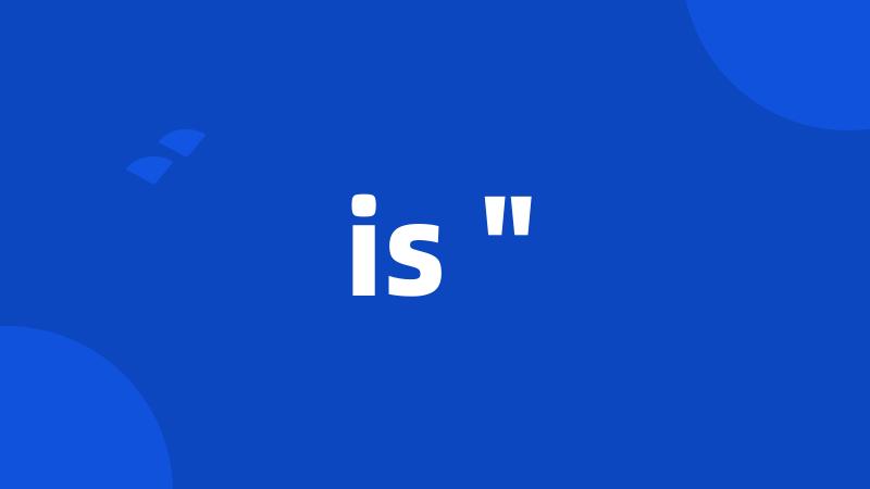 is