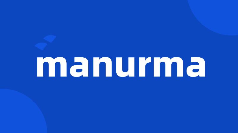 manurma