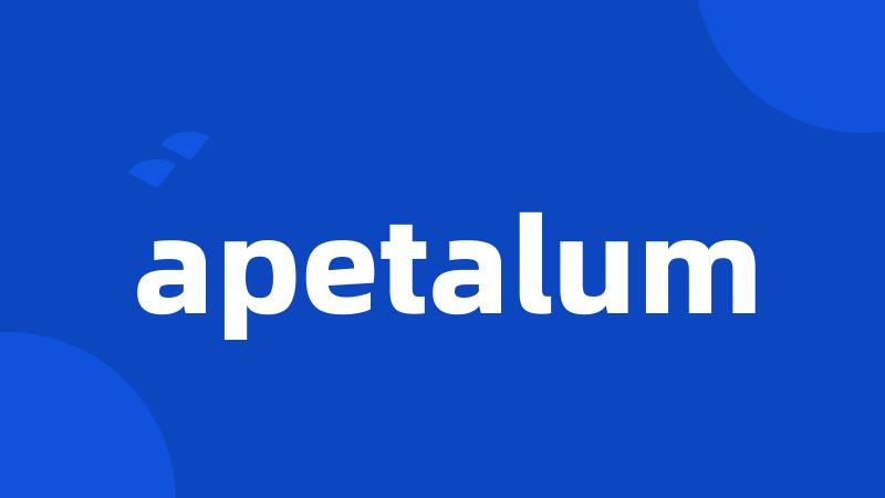 apetalum