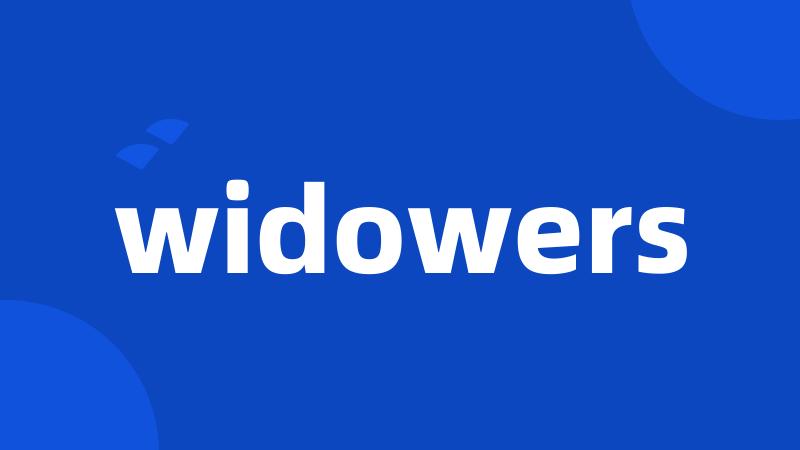 widowers