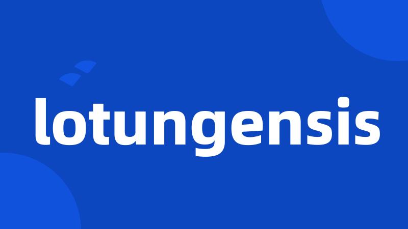lotungensis