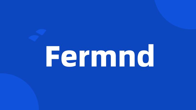 Fermnd