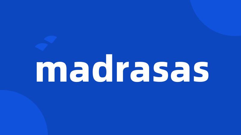 madrasas