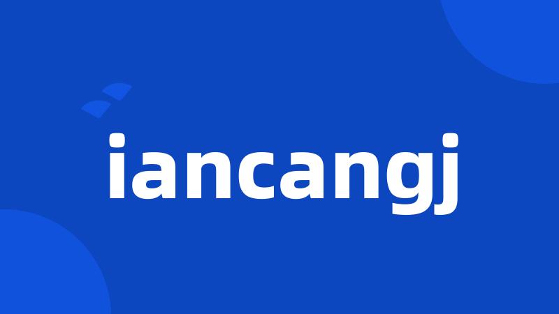 iancangj
