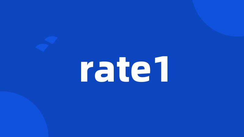 rate1