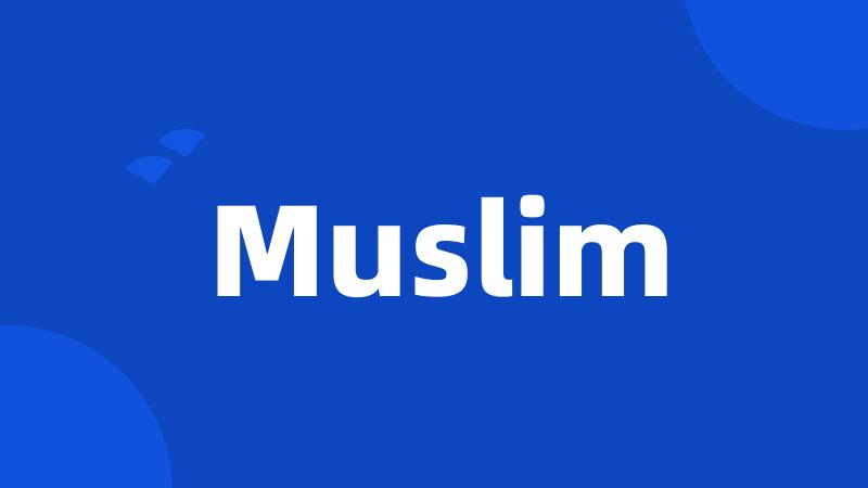 Muslim