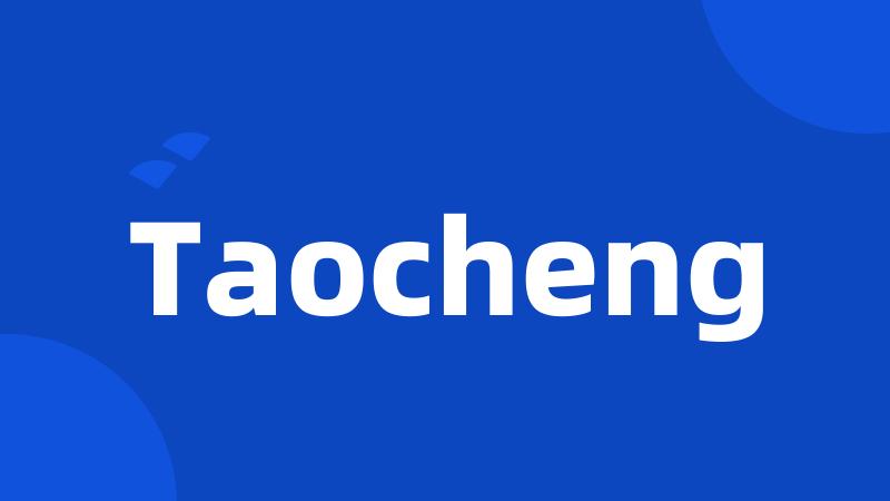 Taocheng