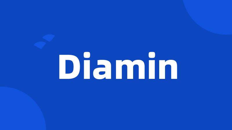 Diamin