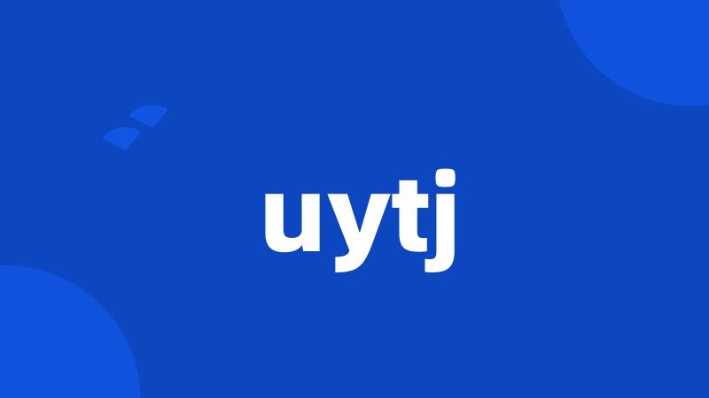 uytj