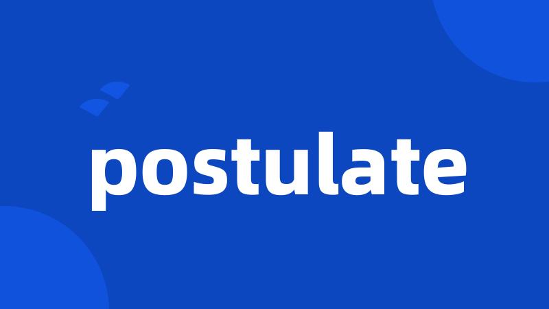 postulate