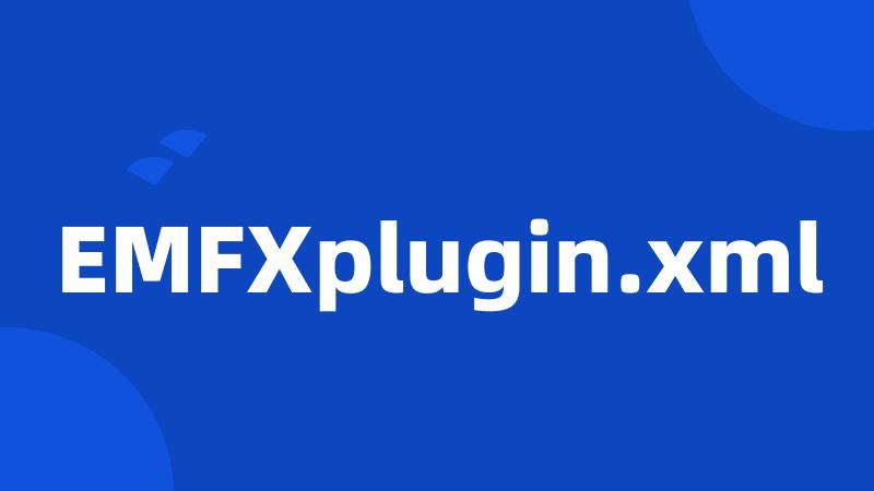 EMFXplugin.xml