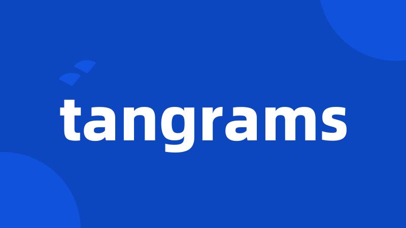 tangrams